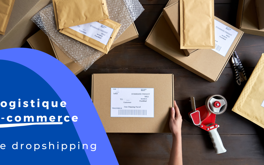 Qu’est-ce que le Dropshipping ?