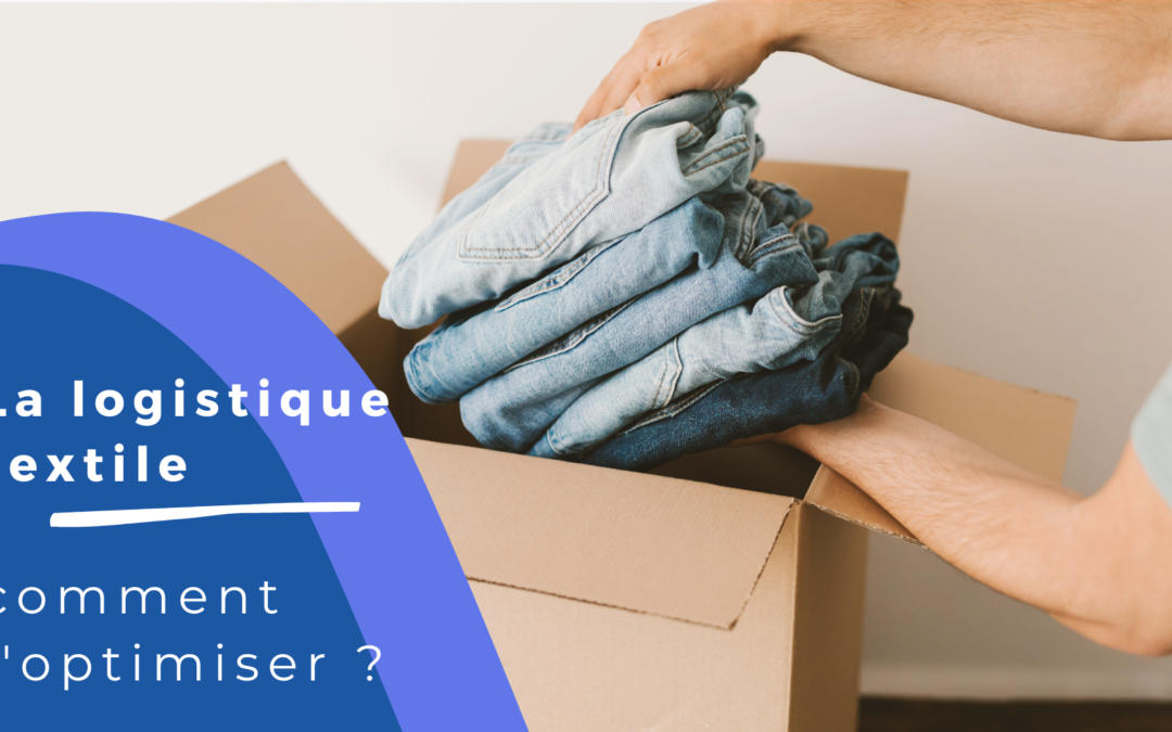 Logistique textile